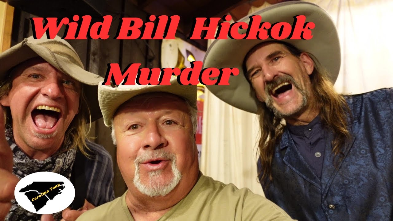 The Murder of Wild Bill Hickok As Told by Bill Himself