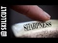 The Most Important Sharpening Information!  What is Sharpness? Understand the Goal