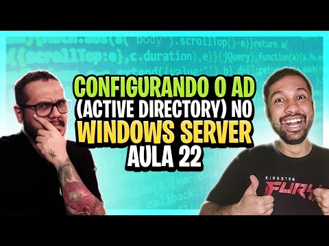 Configurando o AD - Active Directory no Windows Server 2019 - Aula 22