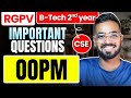 OOPM Important Topics for RGPV | B.Tech CSE 3rd Sem Exam Preparation