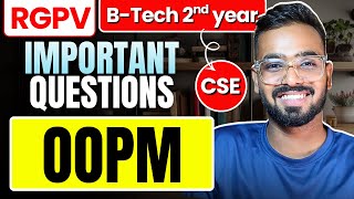 OOPM Important Topics for RGPV | B.Tech CSE 3rd Sem Exam Preparation