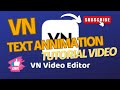 VN Text Annimation | Text Animation in VN Video Editor| Best and Easy Text Animation| How to create