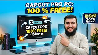 Install CAPCUT Pro on PC Forever 100% FREE No Crack! NO Hack! 2026