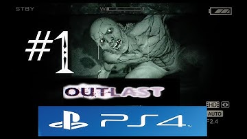 Outlast PS4 Gameplay Walkthrough - Part 1 - FUNNY JUMP SCARES!