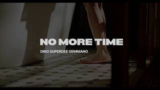 Dino SuperDee Gemmano - No More Time - Official video - Powered by Radio Altamura Uno screenshot 1