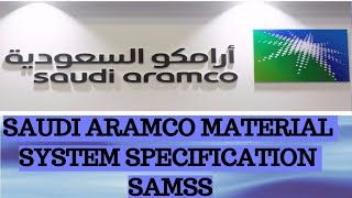 Saudi Aramco Materials System Specification Samss For Some Important Equipment