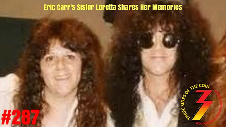 Ep. 288 Eric Carr's Sister Loretta Caravello Share...