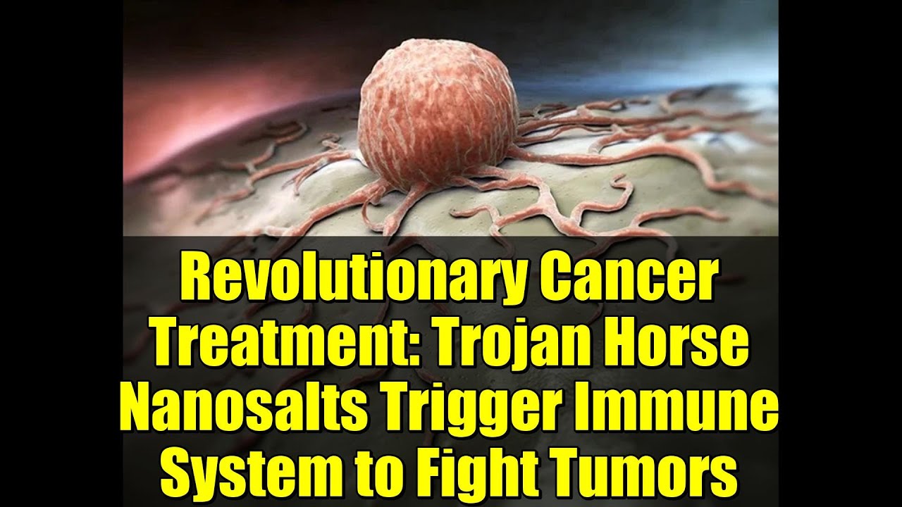 Revolutionary Cancer Treatment: Trojan Horse Nanosalts Trigger Immune System to Fight Tumors