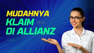 KLAIM Asuransi Allianz via Eazy Connect!