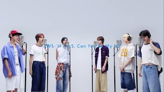 TWS THE FIRST TAKE || If I'm S, Can You Be My N?