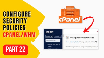 How to Configure Security Policies In cPanel Server - Make Money with Websites Part 22