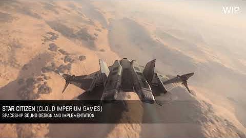 Josh Adam Bell - Spaceship Sound Design & Implementation - Star Citizen