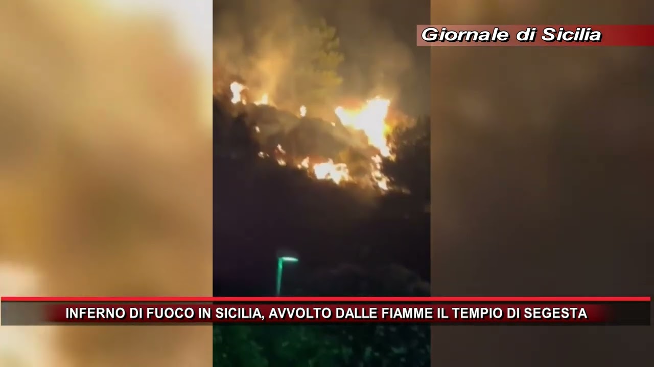 INFERNO DI FUOCO IN SICILIA, AVVOLTO DALLE FIAMME IL TEMPIO DI SEGESTA
