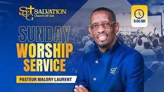 8:00AM Worship Service | 9/21/2025 | Salvation Church of God | Pasteur Malory Laurent