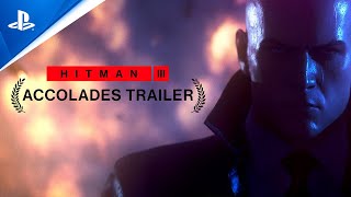 HITMAN 3 | Accolades Trailer | PS4, PS5, PSVR by PlayStation Europe 20,545 views 3 years ago 2 minutes, 35 seconds