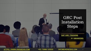 SAP GRC Training | GRC Post Installation Steps | SAP GRC S4 HANA Training