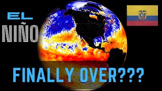 El Niño Phenomenon Is Over, Possible La Niña On The Way #elñiño #laniña #ecuador