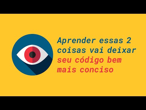 Aprender essas 2 coisas vai deixar seu código bem mais conciso | JavaScript