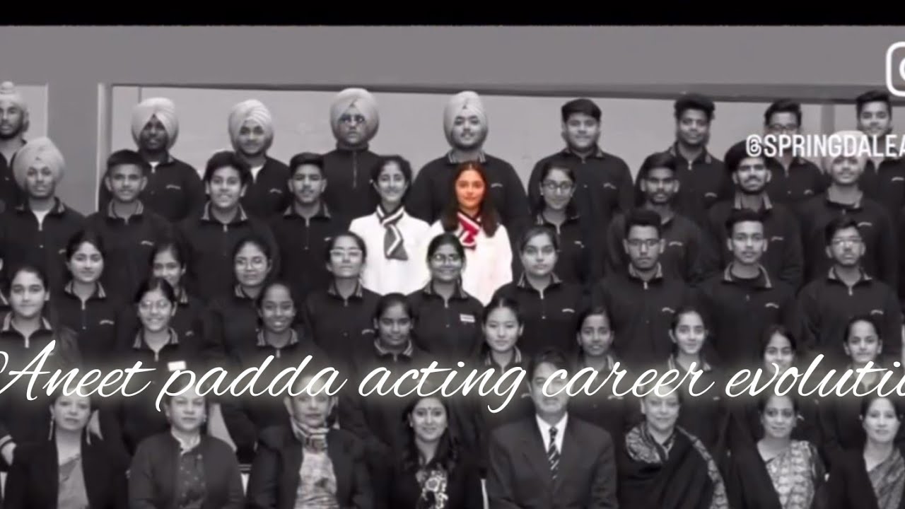 Aneet padda acting career evolution from school to college to Bollywood!