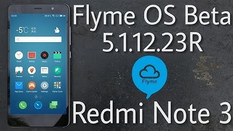 [OFFICIAL] FLYME OS [Redmi Note 3]