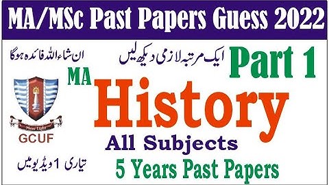 MA History Part 1 All Subjects GUCF Past Papers Guess 2022 Learn With Nidi #gcuf #punjabuniversity