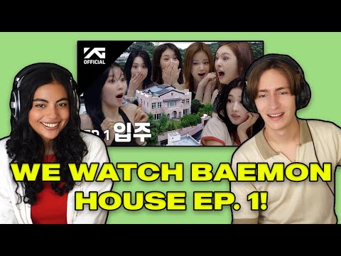 Couple Reacts to BAEMON HOUSE EP.1 | BABYMONSTER Got Their Perfect House