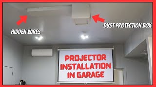 Projector and Projector Screen Installation in Metal Garage | Projector Cover Fabrication