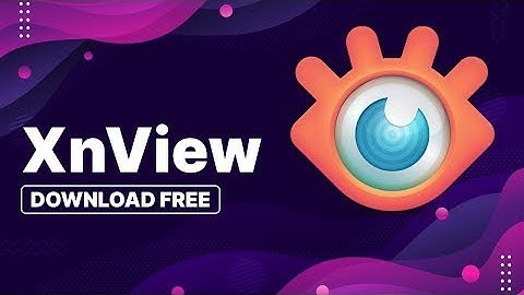 XNVIEW | FREE + TUTORIAL 2023