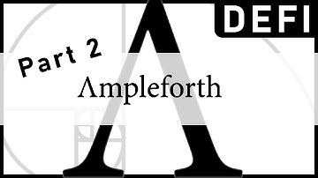 The Truth About Ampleforth Part 2 | DeFi $AMPL