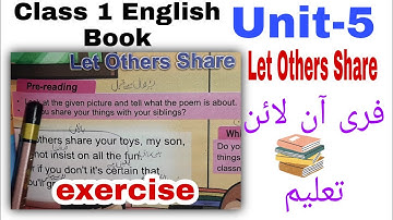 Class 1 English Book | Unit-5 Sharing is caring { Lets Others Share} Exercise | UzmaIrfan