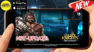 GOLDEN KNIGHT: METAVERSE (NFT/P2E) 2022 New-Online P2E RPG Mobile Android-Gameplay