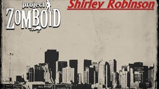 Project Zomboid: Shirley Robinson #7
Welcome to the ballad of Shirley Robinson. We follow our hero as she attempts to survive in a post-apocalyptic world.
All footage captured from Project Zomboid Build 33. Project Zomboid: Shirley Robinson #7
