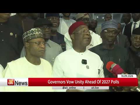 Governors Vow Unity Ahead Of 2027 Polls