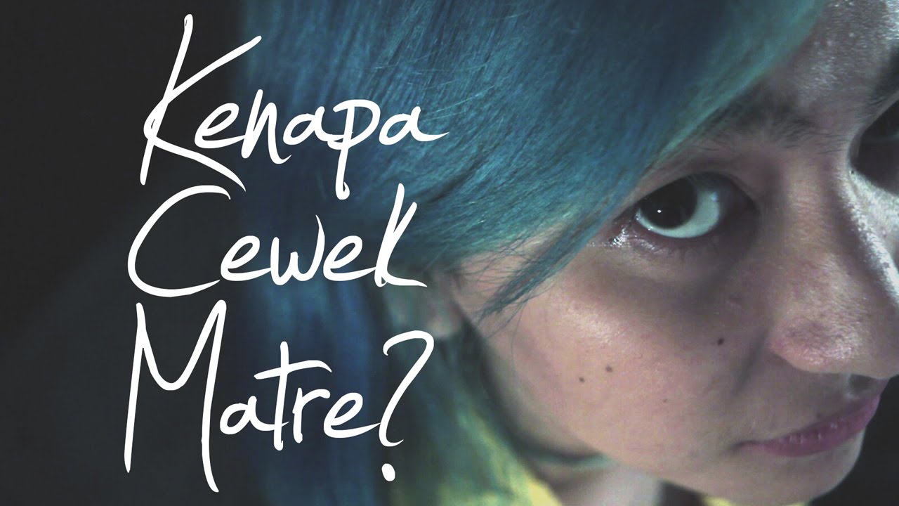 Kenapa Cewek Matre YouTube
