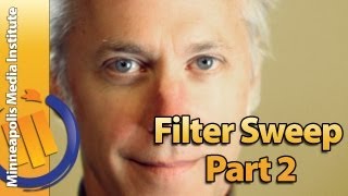 Filter Sweep in Reason Part 2 with Steve Yeager of Minneapolis Media Institute
