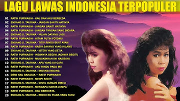 Ratih Purwasih dan Endang S Taurina Full Album 🍬Lagu Kenangan Nostalgia Indonesia Terbaik🍁Lagu Lawas