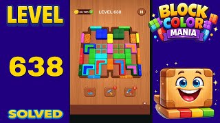 Block Color Mania – Level 638 | Fast & Clean Solution