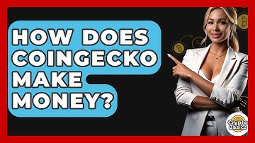How Does CoinGecko Make Money? - CryptoBasics360.com