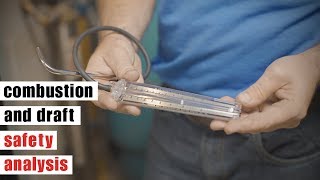 Combustion Analysis and Draft Check for CO Safety