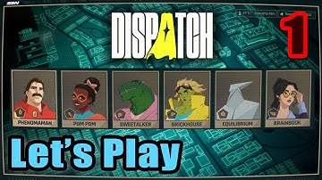 Dispatch - Funny Superhero Management Strategy Game Story Rich - Episodes 1 & 2 - Full Gameplay