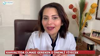 KAHVALTIDA OLMASI GEREKEN 5 ÖNEMLİ YİYECEK