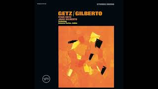 Stan Getz & João Gilberto - Corcovado (Instrumental)