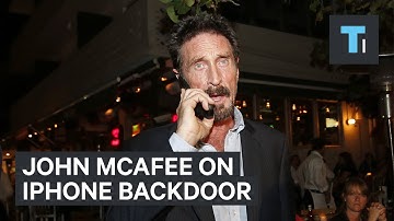 John McAfee on iPhone backdoor