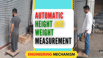 AUTOMATIC HEIGHT AND WEIGHT MEASUREMENT | Height & Weight Scale | MECHATRONICS PROJECT