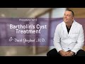 Bartholins cyst treatment  procedure part 2  david ghozland md