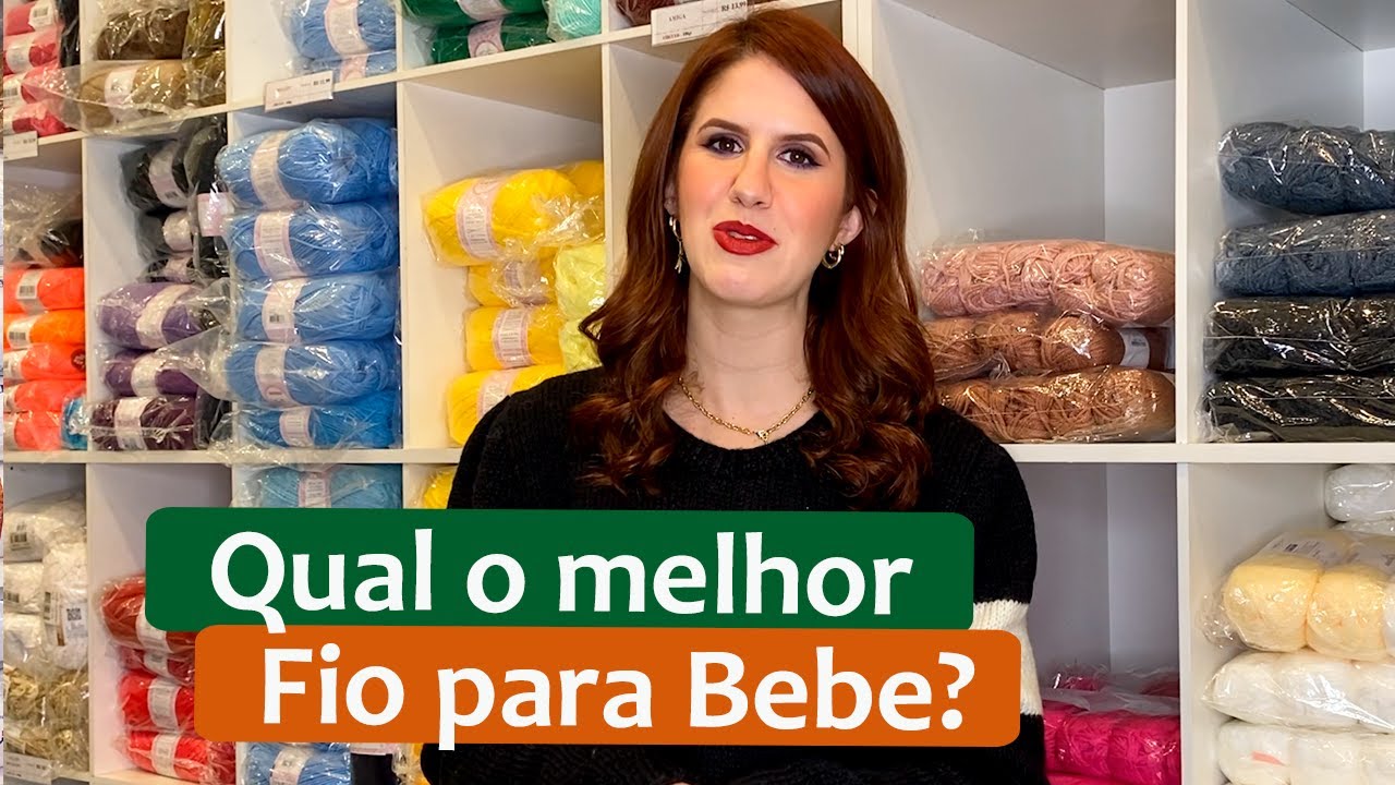Qual o melhor Fio para bebê? Bebê Comfort, Bebê Todo Dia, Diamante Baby, Suspiro ou Dublin?