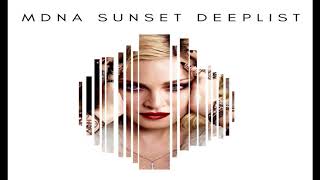 Madonna // MDNA Sunset Deeplist Megamix