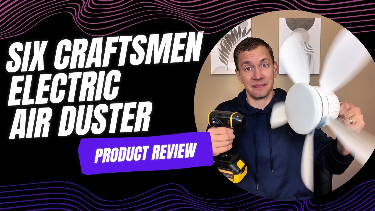 Six Craftsmen Compressed Air Duster with Super Power Cordless Electric Air Duster Product Review