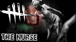 พยาบาล เฉือนหั่นศพ - Dead By Daylight #The Nurse