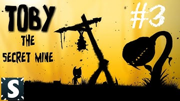 Toby: The Secret Mine Walkthrough Gameplay Part - 3